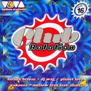 Image for 'Viva Club Rotation Vol. 16'