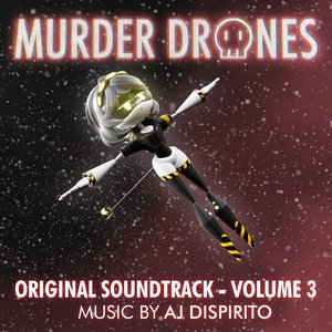 Image for 'Murder Drones Volume 3 (Original Webseries Soundtrack)'