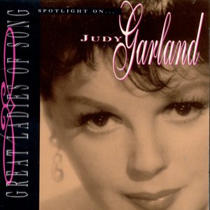 Immagine per 'Great Ladies Of Song: Spotlight On Judy Garland'