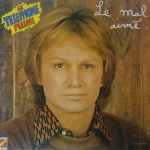 Immagine per 'Le mal aimé / Le téléphone pleure'