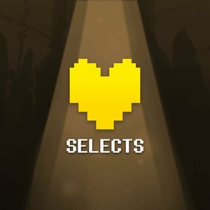 Image for 'Undertale Yellow Selects (From the UTY Fangame Soundtrack)'