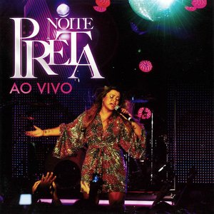 Image for 'Noite Preta Ao Vivo'