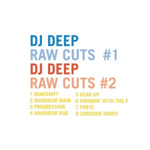 Immagine per 'DJ Deep Raw Cuts, Vols.1 & 2'