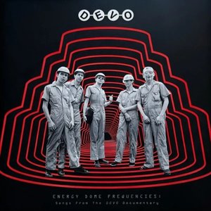Image for 'Energy Dome Frequencies: Songs From The DEVO Documentary'