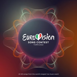 Image for 'Eurovision Song Contest: Turin 2022'