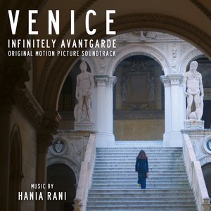 Image for 'Venice: Infinitely Avantgarde (Original Motion Picture Soundtrack)'