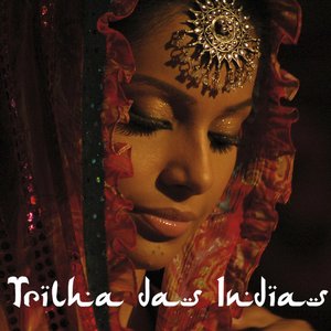 Image for 'Trilha das Índias'