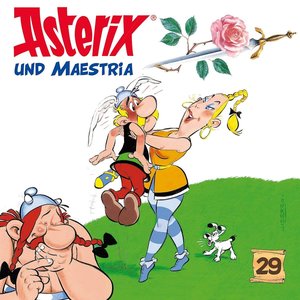 Image for '29: Asterix und Maestria'