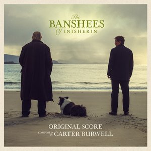 Image for 'The Banshees of Inisherin (Original Score)'