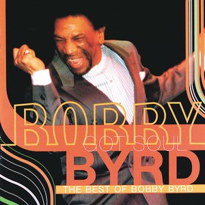 Image for 'Bobby Byrd Got Soul: The Best Of Bobby Byrd'