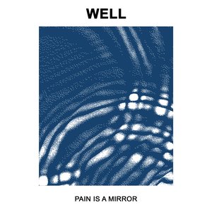 Image for 'Pain is a Mirror'