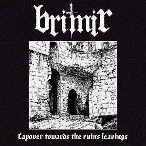 Image for 'Layover Towards The Ruins Leavings'