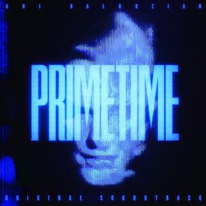 Bild für 'Primetime (Original Soundtrack)'