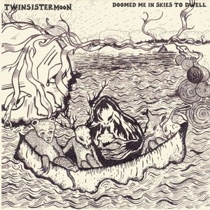 Image for 'Doomed Me In Skies To Dwell'