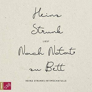 Image for 'Nach Notat zu Bett - Heinz Strunks Intimschatulle'