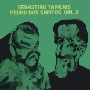 Image for 'Sebastião Tapajos & Pedro Dos Santos, Vol. 2'