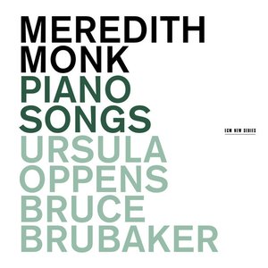 Image for 'Meredith Monk: Piano Songs'