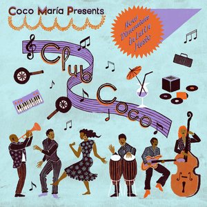 Image for 'Coco Maria Presents: New Dimensions In Latin Music'