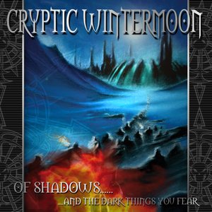 Image for 'Of Shadows And The Dark Things You Fear'