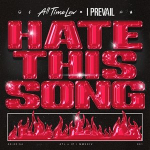 Image for 'Hate This Song'