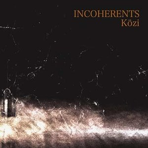 Изображение для 'Incoherents'