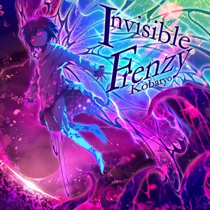 Изображение для 'Invisible Frenzy'