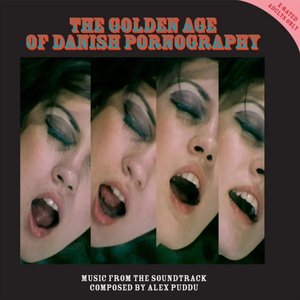 'The Golden Age of Danish Pornography (Original Adult Film Soundtrack)'の画像