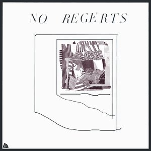 Immagine per 'No Regerts'