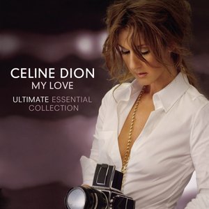 Image for 'My Love: Ultimate Essential Collection'