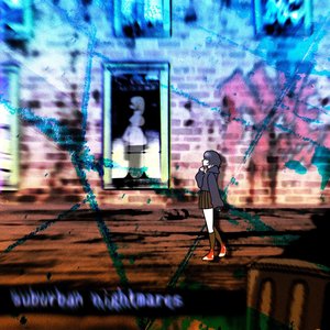 Image for 'suburban nightmares'
