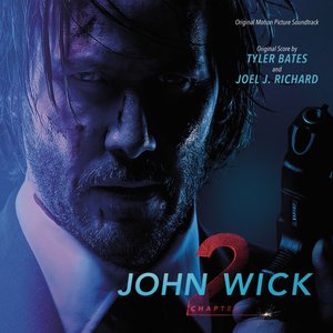Image for 'John Wick: Chapter 2 (Original Motion Picture Soundtrack)'