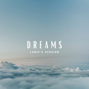 Image for 'Dreams (Lanie's Version) - Single'