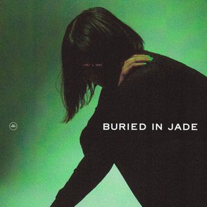 Image for 'Buried In Jade'