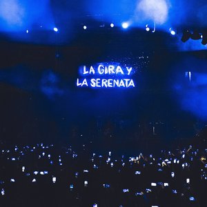 Image for 'La Gira y La Serenata'