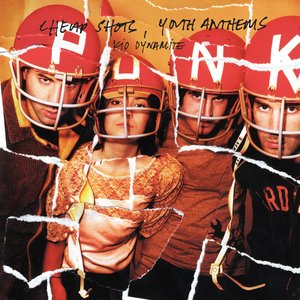 Bild für 'Cheap Shots, Youth Anthems'