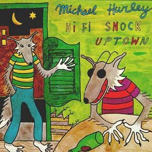 “Hi-Fi Snock Uptown”的封面