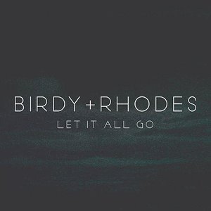 Image for 'Let It All Go'