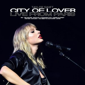 'City of Lover (Live from Paris)'の画像
