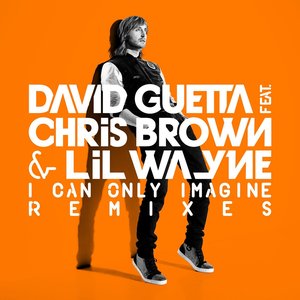 Immagine per 'I Can Only Imagine (feat.Chris Brown and Lil Wayne)'
