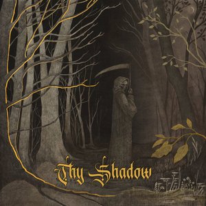 Immagine per 'Thy Shadow'