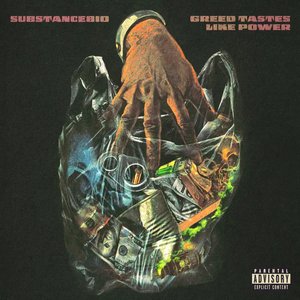 Image for 'Greed Tastes Like Power'