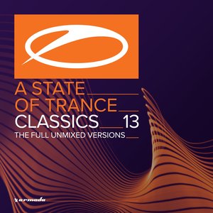 Image for 'A State of Trance Classics, Vol. 13 (The Full Unmixed Versions)'