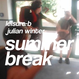 Image for 'Summer Break'