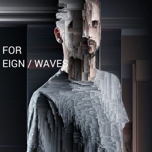 Image for 'Foreign Waves'