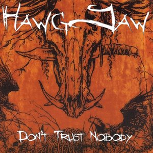 Bild für 'Don't Trust Nobody'