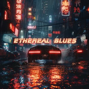 Image for 'Ethereal Blues'