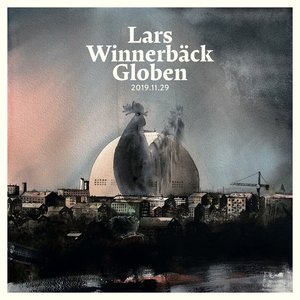 Image for 'Lars Winnerbäck Globen (Live, 2019.11.29)'