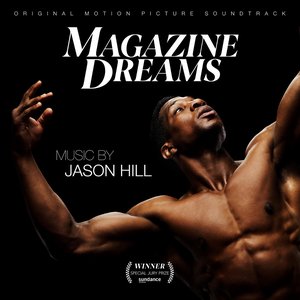 Image for 'Magazine Dreams (Original Motion Picture Soundtrack)'