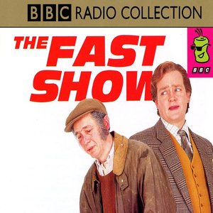 Image for 'The Fast Show'