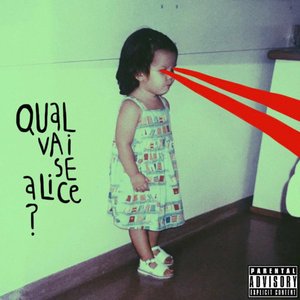 Immagine per 'Qual Vai Se Alice?'